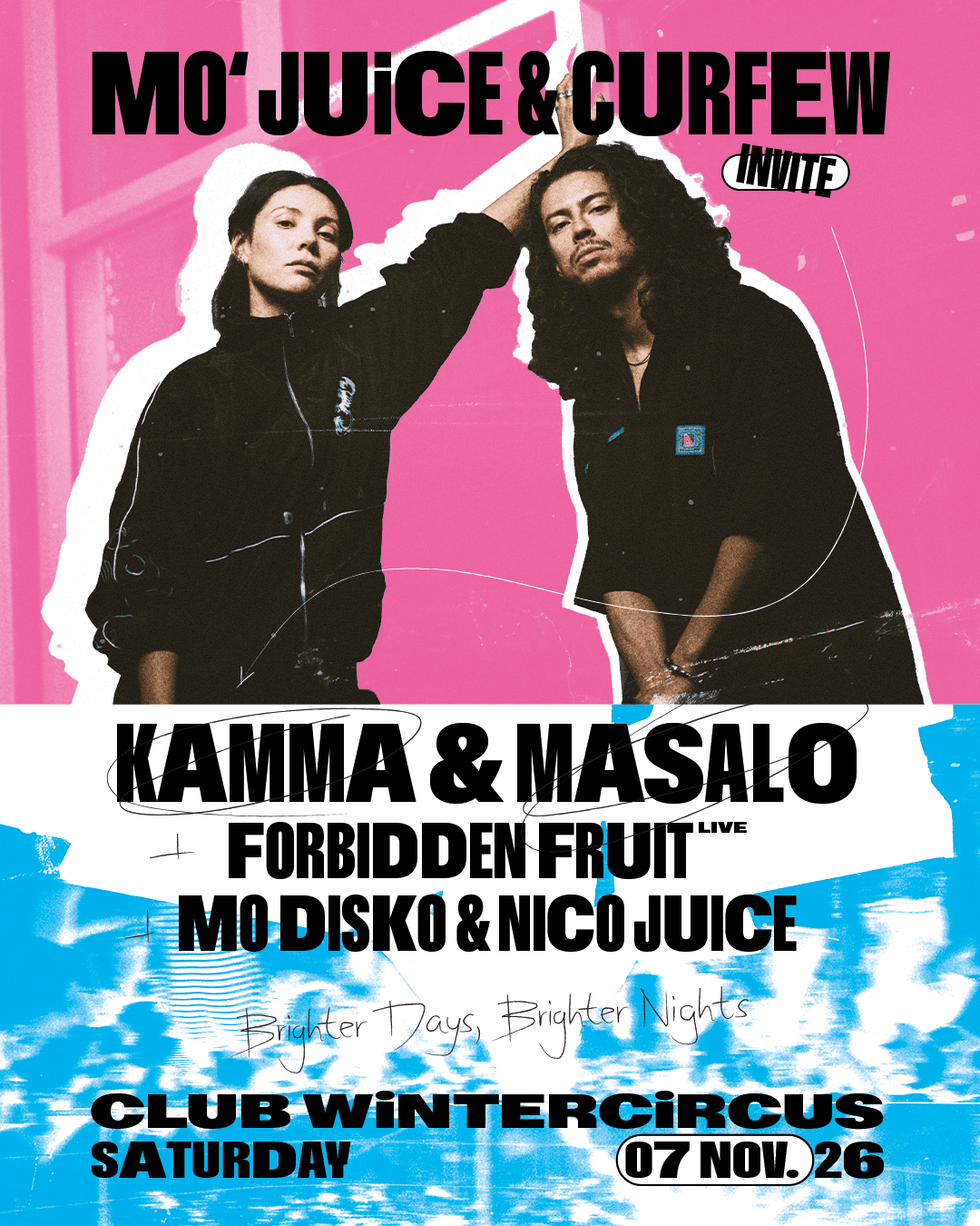 Official Mo’ Juice x Curfew poster for 7 November at Club Wintercircus